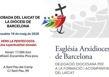 TROBADA FINAL DE CURS DE LA DELEGACIÓ DEL LAÏCAT – 16 MAIG 2026
