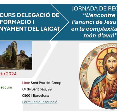 INICI DE CURS LAÏCAL -28 de setembre de 10h a 18h – Jornada recés a Sant Pau del Camp